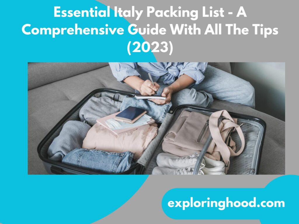 Essential Italy Packing List - A Comprehensive Guide With All The Tips (2023)